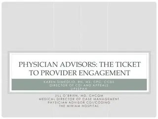 Physician Advisors: Keys to Provider Engagement Strategies