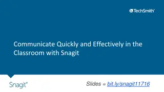 Enhance Classroom Communication with Snagit Slides