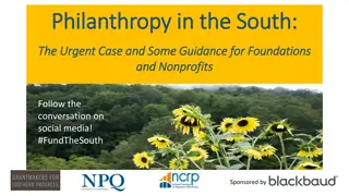 Philanthropy in the South: Urgent Case & Guidance for Foundations and Nonprofits