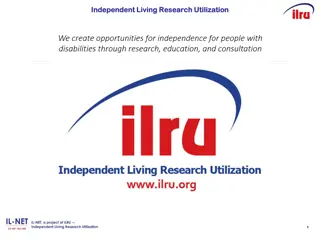 Understanding Independent Living Research Utilization