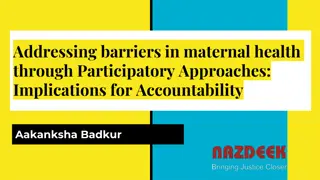 Addressing Maternal Health Barriers Through Participatory Approaches