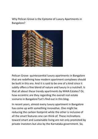 Why Pelican Grove is the Epitome of Luxury Apartments in Bangalore