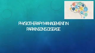 Parkinson's Disease Management Overview