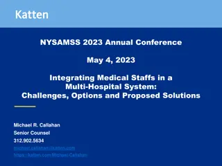 Integrating Medical Staffs in Multi-Hospital Systems