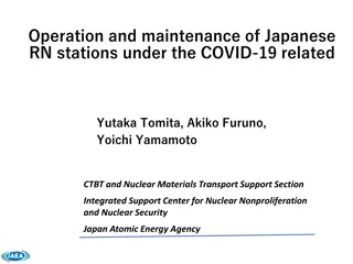 Maintenance Challenges and Impact on Japanese RN Stations