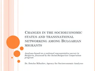 Socioeconomic Status and Transnational Networking Among Bulgarian Migrants