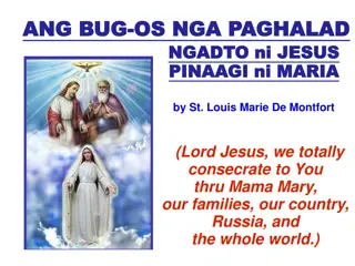 Consecration to Jesus Through Mary