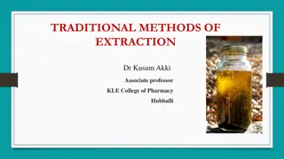Methods of Extraction in Traditional Medicine