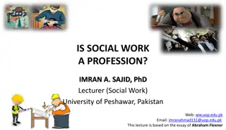 Is Social Work a Profession - Lecture Summary