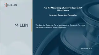 Maximizing Efficiency in TMHP Billing Process with MillinPro