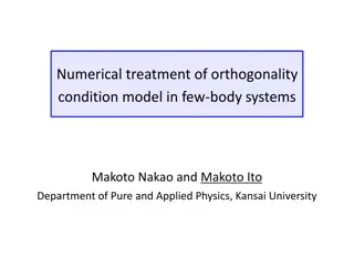 Numerical Treatment of Orthogonality Condition Model