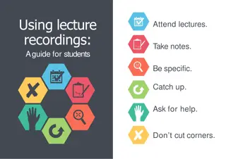 Maximizing Learning from Lecture Recordings