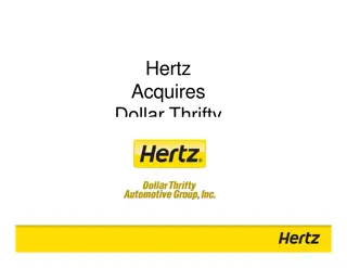 Hertz Acquires Dollar Thrifty: Forward-Looking Statements and Merger Details