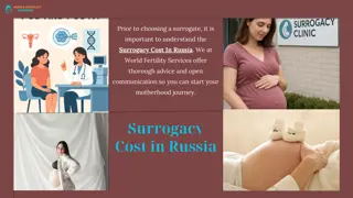 Surrogacy Cost In Russia