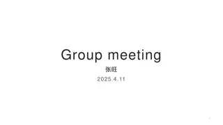 Meeting and Work Updates 2025