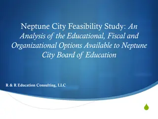 Neptune City Feasibility Study: Educational, Fiscal, and Organizational Analysis