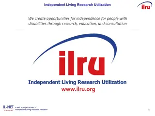 Understanding Independent Living Research Utilization