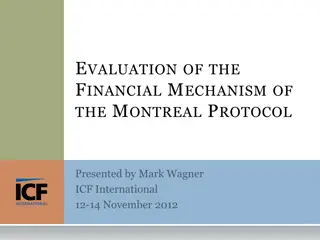 Evaluation of Financial Mechanism for Montreal Protocol