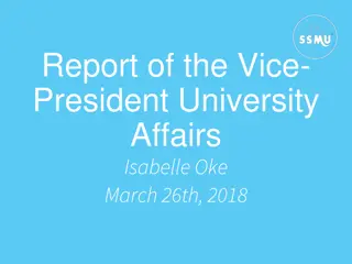 Vice President University Affairs Report