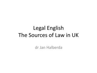 Understanding the Sources of Law in the UK