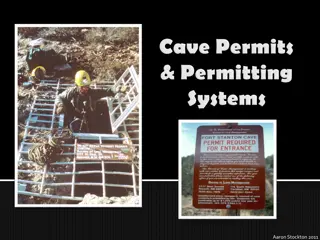Cave Permitting Systems & Closure Guidelines