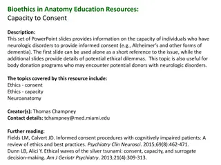 Understanding Capacity to Consent in Neurologic Disorders