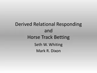 Relational Responding in Horse Track Gambling Studies