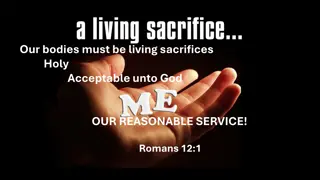 Living Sacrifices and Spiritual Unity