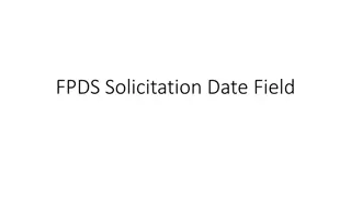 Understanding FPDS Solicitation Date Field
