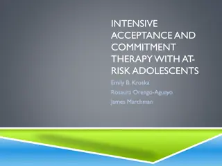 Intensive Acceptance and Commitment Therapy with At-Risk Adolescents