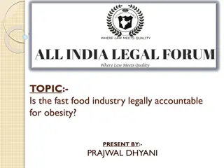 Fast Food Industry's Legal Accountability for Obesity Issues