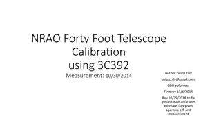 Forty Foot Telescope Calibration with 3C392 Measurement