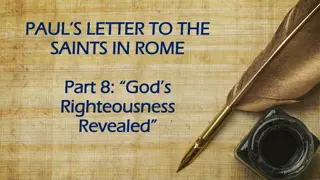 God's Righteousness Revealed - A Study on Romans 3:21-31