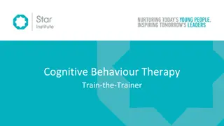Cognitive Behaviour Therapy Overview