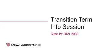 Transition Term Info Session 2021-2022