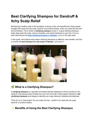 Best Clarifying Shampoo for Dandruff & Itchy Scalp Relief