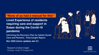 Insight Report on Residents' Experiences During Essex Covid-19 Pandemic