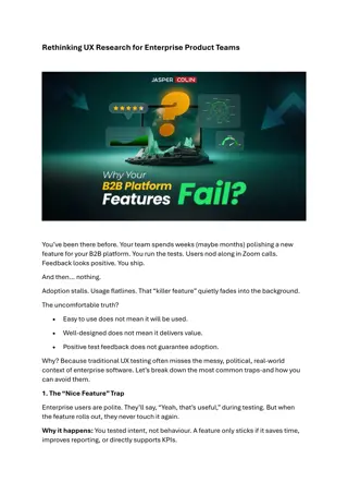 Why Your B2B Platform Features Fail (Even After “Good” UX Testing)