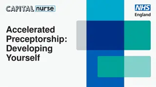 Developing Yourself: Accelerated Preceptorship Insights