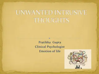 Understanding Unwanted Intrusive Thoughts