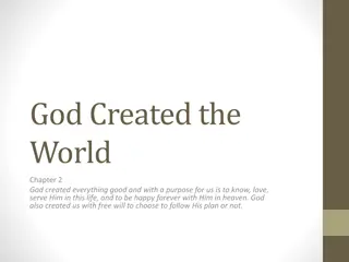 *Understanding God's Creation and Purpose*