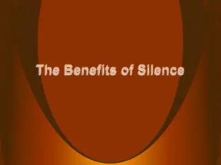 Power of Silence: Embracing the Quiet Moments