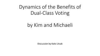 Insights on Dual-Class Voting Dynamics