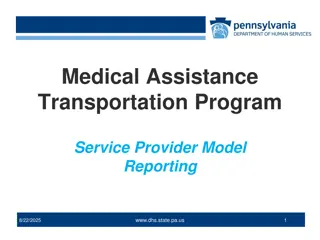 'Medical Assistance Transportation Program Reporting'