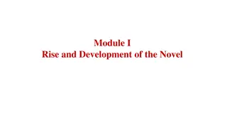 Evolution of the Novel: A Historical Journey