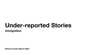 Immigrant Stories: Uncovering Hidden Journeys