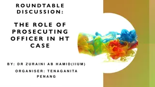 Role of Prosecuting Officer in Human Trafficking: Insights from Organizers