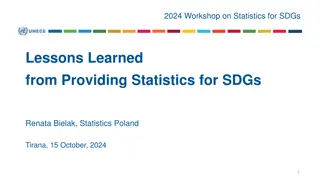 Crucial Lessons and Reviews on SDG Statistics Presentation