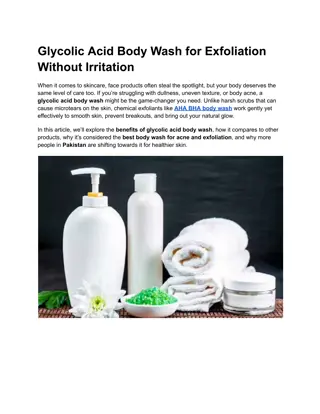 Glycolic Acid Body Wash for Exfoliation Without Irritation