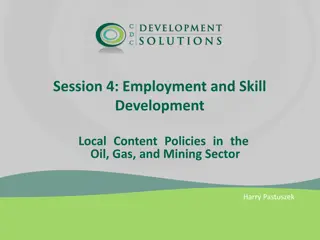 Local Content Policies in Oil, Gas, and Mining Sectors